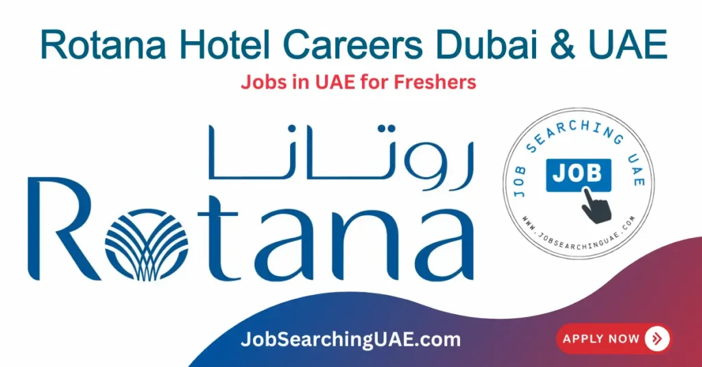 Rotana Careers Dubai & UAE
