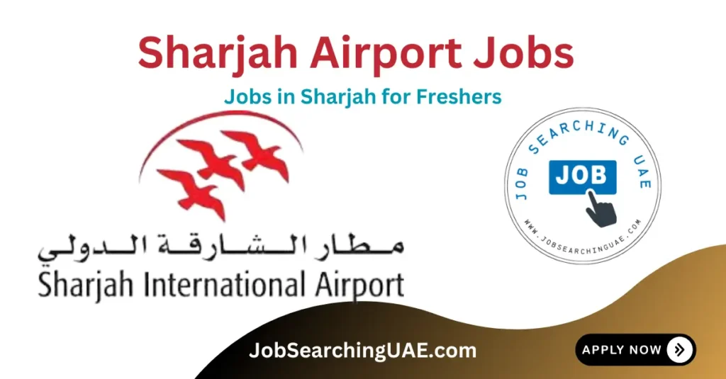 Sharjah Airport Jobs